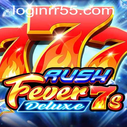 Unveiling RushFever7sDeluxe: A Thrilling Journey into the World of Mobile Gaming